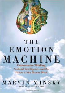 The Emotion Machine (by Marvin Minsky)